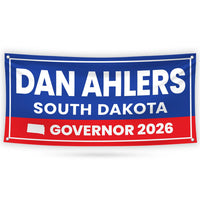 Dan Ahlers For South Dakota U.S. Governor Banner Sign, 13 oz Waterproof US Governor Election 2026 Vinyl Banner With Metal Grommets