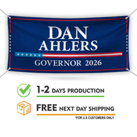 Dan Ahlers For South Dakota U.S. Governor Banner Sign, 13 oz Waterproof US Governor Election 2026 Vinyl Banner With Metal Grommets
