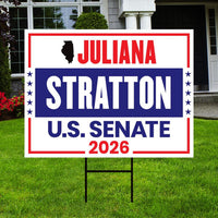 Juliana Stratton For Illinois Senate 2026 Yard Sign, Corrugated Plastic Senate Elections, Race Red White & Blue Yard Sign with Metal H-Stake