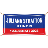 Juliana Stratton For Illinois U.S. Senate Banner Sign, 13 oz Waterproof US Senate Election 2026, Senate Vinyl Banner With Metal Grommets