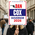 Dan Cox For Maryland Governor 2026 Election Sign, Political Campaign Sign, Democratic party, Governor Election 2026 Race Poster Sign