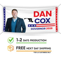 Dan Cox For Maryland U.S. Governor Banner Sign, 13 oz Waterproof US Governor Election 2026 Vinyl Banner With Metal Grommets