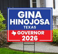 Gina Hinojosa For Texas Governor 2026 Yard Sign, Corrugated Plastic Governor Elections Race Red White & Blue Yard Sign with Metal H-Stake