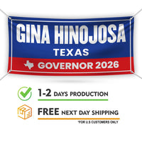Gina Hinojosa For Texas U.S. Governor Banner Sign, 13 oz Waterproof US Governor Election 2026 Vinyl Banner With Metal Grommets