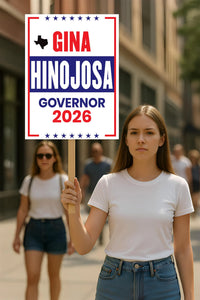 Gina Hinojosa For Texas Governor 2026 Election Sign, Political Campaign Sign, Republican party, Governor Election 2026 Race Poster Sign