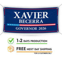 Xavier Becerra For California U.S. Governor Banner Sign, 13 oz Waterproof US Governor Election 2026 Vinyl Banner With Metal Grommets