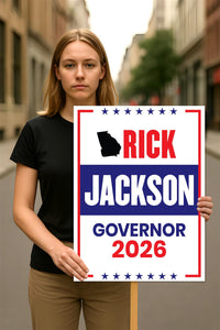 Rick Jackson For Georgia Governor 2026 Election Sign, Political Campaign Sign, Democrate, Governor Election 2026 Race Poster Sign