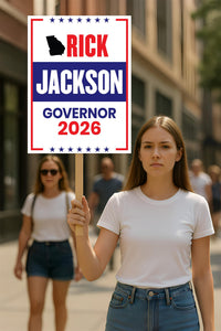 Rick Jackson For Georgia Governor 2026 Election Sign, Political Campaign Sign, Democrate, Governor Election 2026 Race Poster Sign