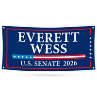 Everett Wess For Alabama U.S. Senate Banner Sign, 13 oz Waterproof US Senate Election 2026, Senate Vinyl Banner With Metal Grommets
