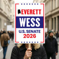 Everett Wess For Alabama Senate 2026 Election Sign, Political Campaign Sign, Senate Election 2026 Race Poster Sign