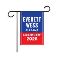 Everett Wess For Alabama Senate 2026 Garden Flag, Double Sided, 2026 Senate Flag, Elections Flag, Race Red White & Blue Flag
