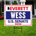 Everett Wess For Alabama Senate 2026 Yard Sign, Corrugated Plastic Senate Elections, Race Red White & Blue Yard Sign with Metal H-Stake