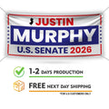 Justin Murphy For New Jersey U.S. Senate Banner Sign, 13 oz Waterproof US Senate Election 2026, Democratic Vinyl Banner With Metal Grommets