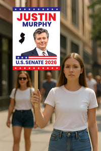 Justin Murphy For New Jersey Senate 2026 Election Sign, Anti-Trump, Political Campaign Sign, Senate Election 2026 Race Poster Sign