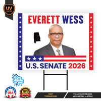 Everett Wess For Alabama Senate 2026 Yard Sign, Corrugated Plastic Senate Elections, Race Red White & Blue Yard Sign with Metal H-Stake