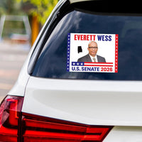 Everett Wess For Alabama Senate 2026 Vinyl Sticker, Vote Everett Wess Decal, Alabama Senate Elections 2026 Bumper Sticker, 6"x 4.5"