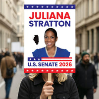 Juliana Stratton For Illinois Senate 2026 Election Sign, Political Campaign Sign, Senate Election 2026 Race Poster Sign