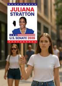 Juliana Stratton For Illinois Senate 2026 Election Sign, Political Campaign Sign, Senate Election 2026 Race Poster Sign