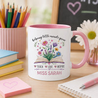 Personalized Teacher Coffee Mug, Teacher Name Ceramic Mug, Floral Classroom Coffee Cup, Teacher Desk Mug, Teacher Appreciation Gift