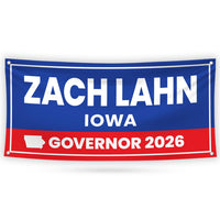 Zach Lahn For Iowa U.S. Governor Banner Sign, 13 oz Waterproof US Governor Election 2026 Vinyl Banner With Metal Grommets