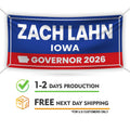 Zach Lahn For Iowa U.S. Governor Banner Sign, 13 oz Waterproof US Governor Election 2026 Vinyl Banner With Metal Grommets