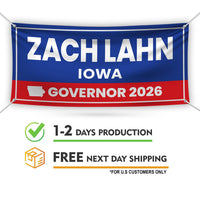 Zach Lahn For Iowa U.S. Governor Banner Sign, 13 oz Waterproof US Governor Election 2026 Vinyl Banner With Metal Grommets