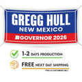 Gregg Hull For New Mexico U.S. Governor Banner Sign, 13 oz Waterproof US Governor Election 2026 Vinyl Banner With Metal Grommets