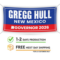 Gregg Hull For New Mexico U.S. Governor Banner Sign, 13 oz Waterproof US Governor Election 2026 Vinyl Banner With Metal Grommets
