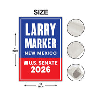 Larry Marker For New Mexico Senate 2026 Garden Flag, Double Sided, 2026 Senate Flag, Elections Flag, Anti-Trump, Race Red White & Blue Flag
