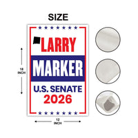 Larry Marker For New Mexico Senate 2026 Garden Flag, Double Sided, 2026 Senate Flag, Elections Flag, Anti-Trump, Race Red White & Blue Flag