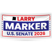 Larry Marker For New Mexico U.S. Senate Banner Sign, 13 oz Waterproof US Senate Election 2026, Democratic Vinyl Banner With Metal Grommets