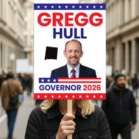 Gregg Hull For New Mexico Governor 2026 Election Sign, Political Campaign Sign, Democratic party, Governor Election 2026 Race Poster Sign