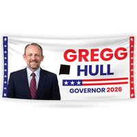 Gregg Hull For New Mexico U.S. Governor Banner Sign, 13 oz Waterproof US Governor Election 2026 Vinyl Banner With Metal Grommets
