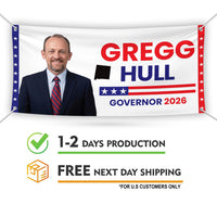 Gregg Hull For New Mexico U.S. Governor Banner Sign, 13 oz Waterproof US Governor Election 2026 Vinyl Banner With Metal Grommets