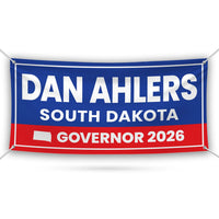 Dan Ahlers For South Dakota U.S. Governor Banner Sign, 13 oz Waterproof US Governor Election 2026 Vinyl Banner With Metal Grommets