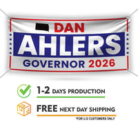 Dan Ahlers For South Dakota U.S. Governor Banner Sign, 13 oz Waterproof US Governor Election 2026 Vinyl Banner With Metal Grommets