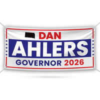 Dan Ahlers For South Dakota U.S. Governor Banner Sign, 13 oz Waterproof US Governor Election 2026 Vinyl Banner With Metal Grommets