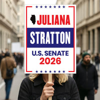 Juliana Stratton For Illinois Senate 2026 Election Sign, Political Campaign Sign, Senate Election 2026 Race Poster Sign