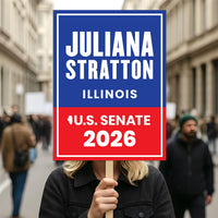 Juliana Stratton For Illinois Senate 2026 Election Sign, Political Campaign Sign, Senate Election 2026 Race Poster Sign