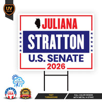 Juliana Stratton For Illinois Senate 2026 Yard Sign, Corrugated Plastic Senate Elections, Race Red White & Blue Yard Sign with Metal H-Stake