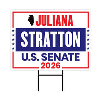 Juliana Stratton For Illinois Senate 2026 Yard Sign, Corrugated Plastic Senate Elections, Race Red White & Blue Yard Sign with Metal H-Stake