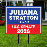 Juliana Stratton For Illinois Senate 2026 Yard Sign, Corrugated Plastic Senate Elections, Race Red White & Blue Yard Sign with Metal H-Stake