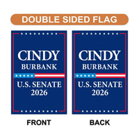 Cindy Burbank For Nebraska Senate 2026 Garden Flag, Double Sided, 2026 Senate Flag, Elections Flag, Republican, Race Red White & Blue Flag