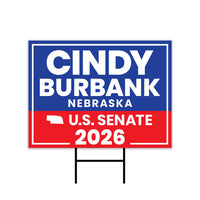 Cindy Burbank For Nebraska Senate 2026 Yard Sign, Corrugated Plastic Senate Elections, Race Red White & Blue Yard Sign with Metal H-Stake