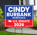 Cindy Burbank For Nebraska Senate 2026 Yard Sign, Corrugated Plastic Senate Elections, Race Red White & Blue Yard Sign with Metal H-Stake