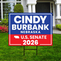 Cindy Burbank For Nebraska Senate 2026 Yard Sign, Corrugated Plastic Senate Elections, Race Red White & Blue Yard Sign with Metal H-Stake