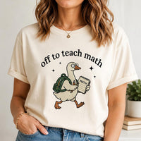 Funny Math Teacher Shirt, Off to Teach Math Goose Tee, Cute Classroom Faculty T-Shirt, Back to School Outfit, Teacher Appreciation Gift