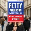 Fetty Anderson For West Virginia Senate 2026 Election Sign, Republican, Political Campaign Sign, Senate Election 2026 Race Poster Sign