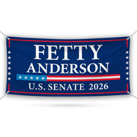 Fetty Anderson For West Virginia U.S. Senate Banner Sign, 13 oz Waterproof US Senate Election 2026 Vinyl Banner With Metal Grommets