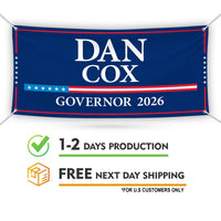 Dan Cox For Maryland U.S. Governor Banner Sign, 13 oz Waterproof US Governor Election 2026 Vinyl Banner With Metal Grommets